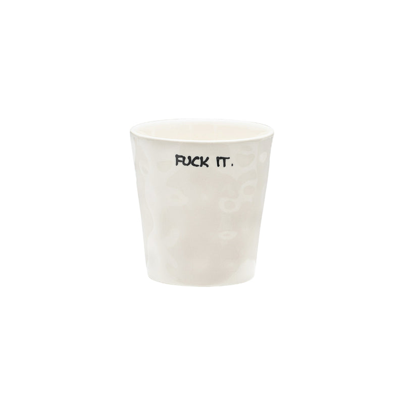 'F*ck It' Ceramic Coffee Cup