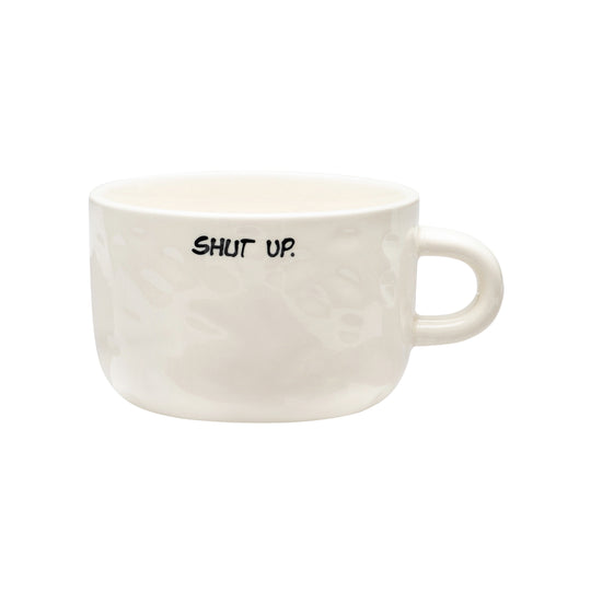'Shut Up' Cappuccino Mug
