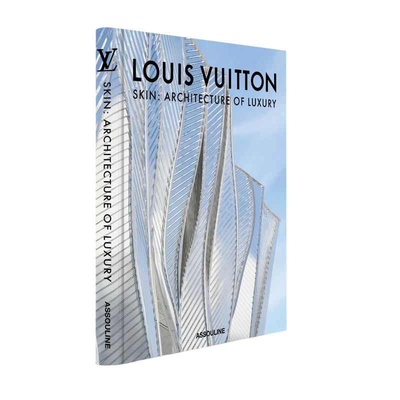 'Louis Vuitton Skin: Architecture of Luxury' Book | Beijing Edition