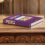 Peru: An Odyssey' Book | Catherine Contreras