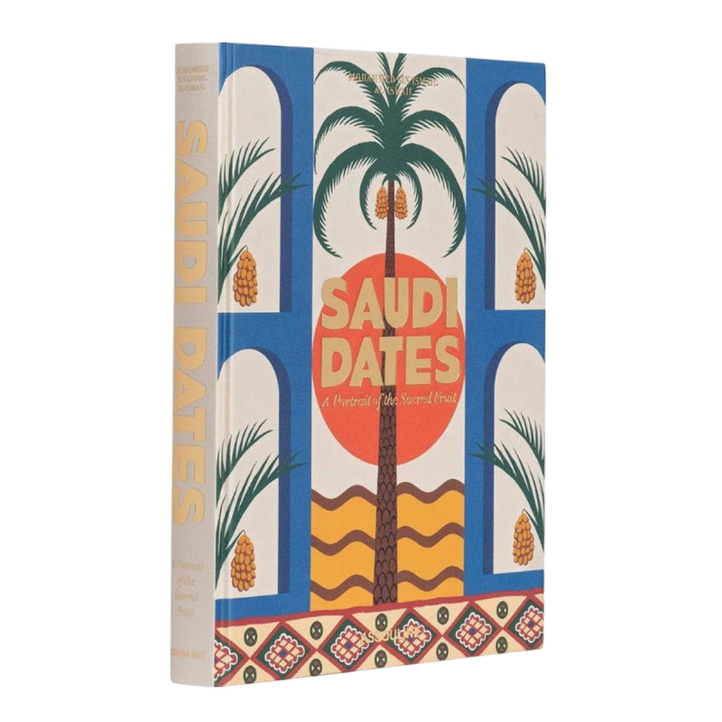 'Saudi Dates: A Portrait of the Sacred Fruit' Book | Mohammed Bin Ismail Al-Ismail