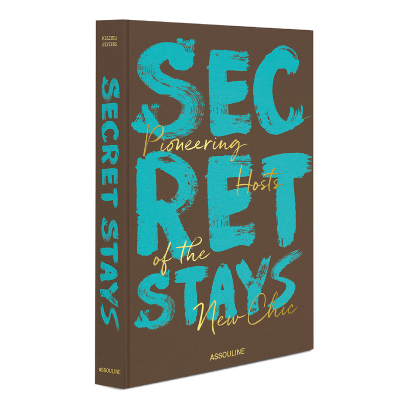 ‘Secret Stays: Pioneering Host of the New Chic' Book | Melinda Stevens