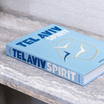 'Tel Aviv Spirit' Book | Yaffa Assouline