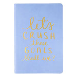 A5 Inspire Her Lined Journal | Let's Crush These Goals | Cornflower Blue