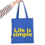 'Life Is Simple' Tote Bag | Blue