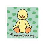 'If I Were a Duckling' Board Book