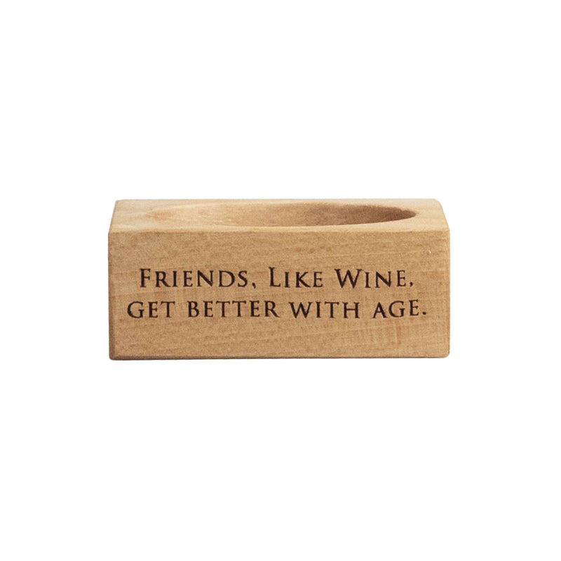 Beech Wine Bottle Coaster | 'Friends, Like Wine...'