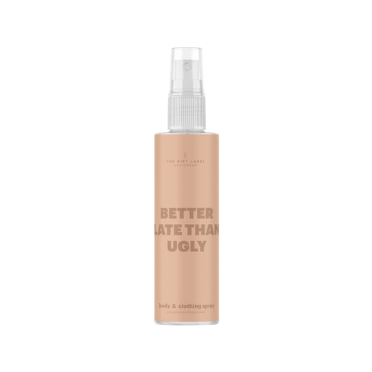 'Better Late Than Ugly' Body & Clothing Spray | Studio Collection | 100ml