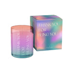 'Thank You For Being You' Glass Candle | 310g