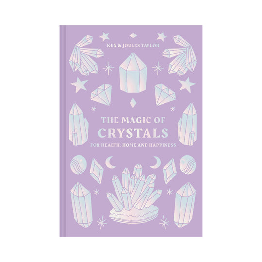 'The Magic of Crystals' Book | Ken & Joules Taylor