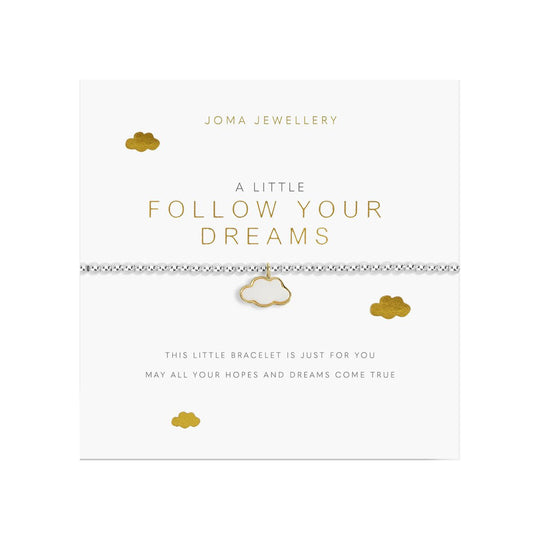 A Little 'Follow Your Dreams' Bracelet | Silver & Gold Plated