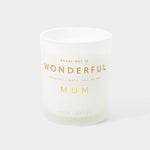 Sentiment Jar Candle | Every Day is Wonderful Because I Have You as My Mum